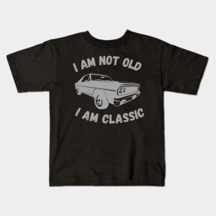 I Am Not Old I Am Classic Funny Car Graphic T-Shirt Kids T-Shirt